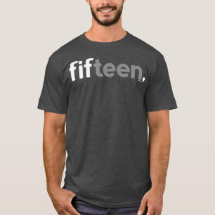 15. Geburtstag für nage Boys Geschenkideen Fifn T-Shirt