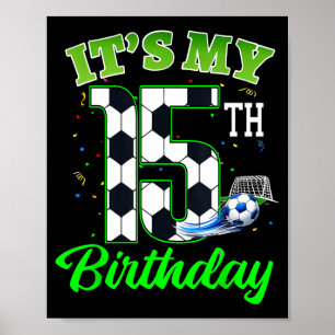 15. Geburtstag Fußball Junge Mädchen Kinder Fußbal Poster