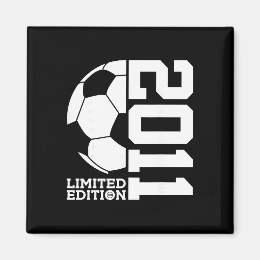 15. Geburtstag Fußball Limited Edition 2011 Magnet (Vorne)