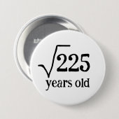 15. Geburtstag lustige fünfzehn Mathematik Quadrat Button (Vorne & Hinten)