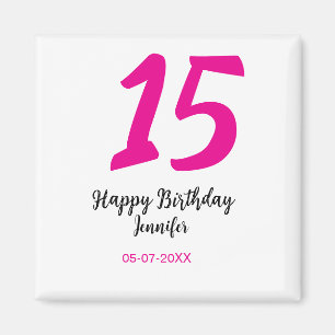 15. Geburtstag quiencenera fügen Datum Jahr rosa T Magnet