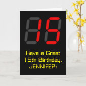 15. Geburtstag: Red Digital Clock Style "15" + Nam Karte (Gelbe Blume)