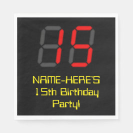 15. Geburtstag: Red Digital Clock Style "15" + Nam Serviette