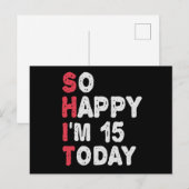 15. Geburtstag So glücklich bin ich heute 15 Gesch Postkarte (Vorne/Hinten)