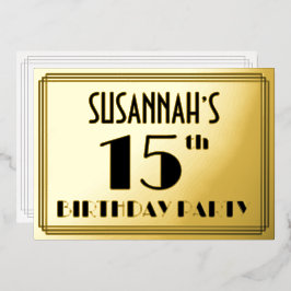 15. Geburtstagsparty — Art Deco Look "15" + Name Folieneinladung