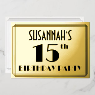 15. Geburtstagsparty — Art Deco Look "15" + Name Folieneinladung
