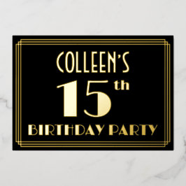 15. Geburtstagsparty: Art Deco Look "15", w/ Name Folieneinladung