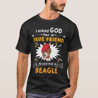 15 Gefragt Gott Wahrer Freund A Beagle T-Shirt