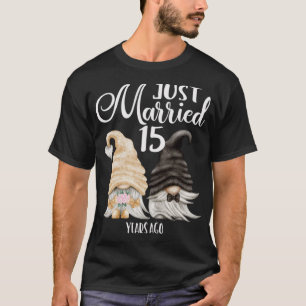 15. Hochzeitsjubiläum Erst vor 15 Jahren geheirate T-Shirt