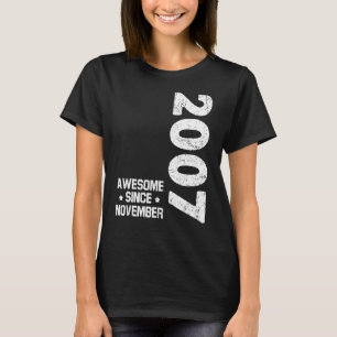 15 Jahre alt Phantastisch seit November 2007 15. B T-Shirt