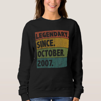 15 Jahre alte Legende Seit Oktober 2007 15. Geburt Sweatshirt