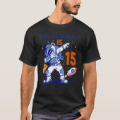 15 Jahre alter Astronautenraumplanet 15. Geburtsta T-Shirt (Vorderseite)