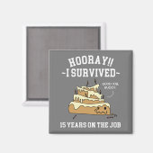 15 Jahre auf dem 15. Arbeitsjubiläum Magnet (Vorderseite/Rückseite)