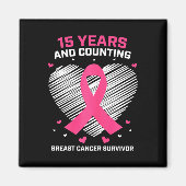 15 Jahre Krebs kostenlose Geschenke 15 Jahre Brust Magnet (Vorne)