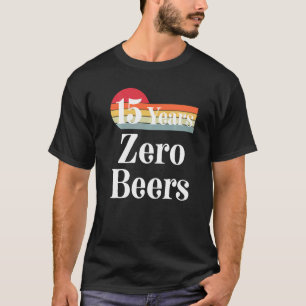 15 Jahre nüchterne Erholung Männer feiern fünfzehn T-Shirt