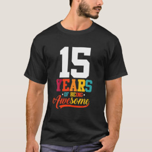 15 Jahre Phantastische Geschenke 15 Jahre alt 15. T-Shirt