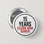 15 Jahre sauber und nüchtern Button (Vorne & Hinten)