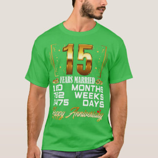 15 Jahre Verheiratet Funny 15. Hochzeitstag T-Shirt