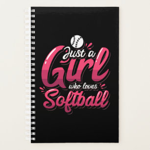 15.Just A Girl Who Loves Softball Planer