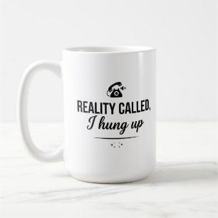 15 oz Klassischer Lustiger Reality Check Kaffeebec Kaffeetasse