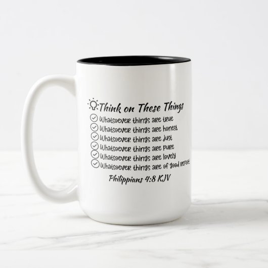 15 Oz Think on This Things Tasse - Philippinen 4:8 (Links)