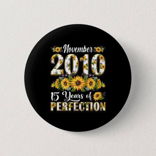 15 Year Old November 2010 Sunflower 15th Birthday Button (Vorderseite)