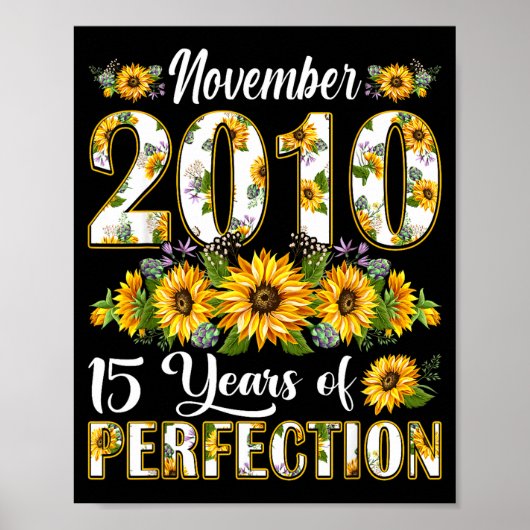 15 Year Old November 2010 Sunflower 15th Birthday Poster (Vorne)