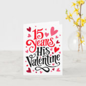 15 Years His Valentine _ Anniversary Couples Valen Karte (Gelbe Blume)