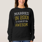 15th Anniversary for Men Married In 2008 Couples H Sweatshirt (Vorderseite)