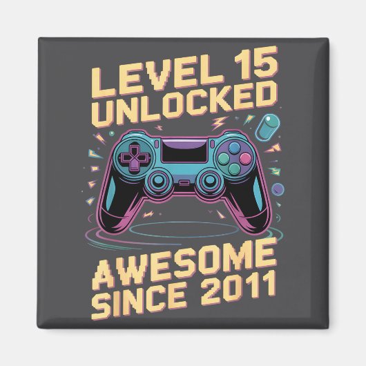 15th Birthday Boy Gift Level 15 Gamer 2011 15 Year Magnet (Vorne)