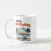 15th Birthday Cruise 2026 Family Cruise Vacation 1 Kaffeetasse (Links)