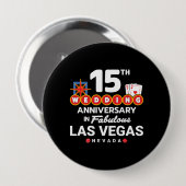 15th Wedding Anniversary Las Vegas Trip Button (Vorne & Hinten)