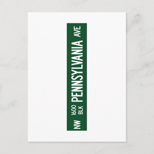 1600 Pennsylvania Avenue, Road Sign, DC, USA Postkarte (Vorderseite)