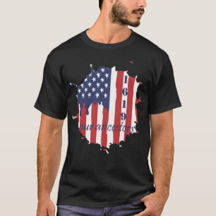 1619 unsere Vorfahren Amerika-Flagge T-Shirt