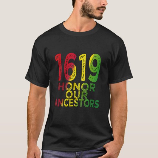 1619 Unsere Vorfahren Projekt Schwarze Geschichte T-Shirt (Vorderseite)
