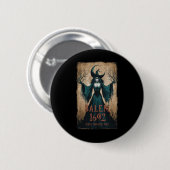 1692 fehlte ein Halloween-Feminist Hexentria Button (Vorne & Hinten)