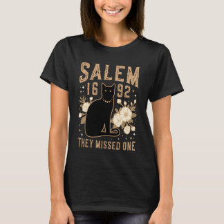 1692 Sie vermissten ein Hemd Salem Hexenprozesse B T-Shirt