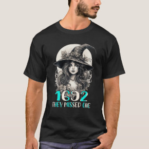1692 versäumten sie ein lustiges Salem Halloween H T-Shirt