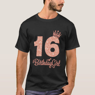16 Birthdaygirl Sweet Sixteen 16 Th Pink Crown Tee