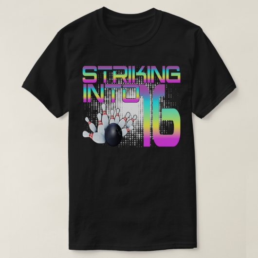 16 Bowling Bowler 16. Geburtstag Cele T-Shirt (Design vorne)