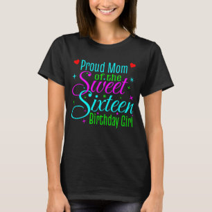 16 . Geburtstag 16 Geburtstagsstolz Mama T-Shirt