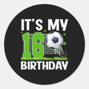 16. Geburtstag Fußball Thema Es ist mein 16. Gebur Runder Aufkleber