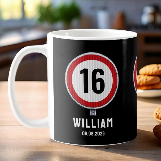 16. Geburtstag Geschwindigkeitsbegrenzung Kaffeetasse