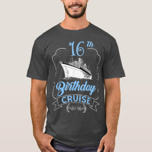 16. Geburtstag Kreuzfahrtschiff Segeln Teens Boys  T-Shirt
