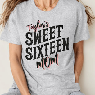 16 . Geburtstag Mama Moderner Schwarzer und rosa T T-Shirt
