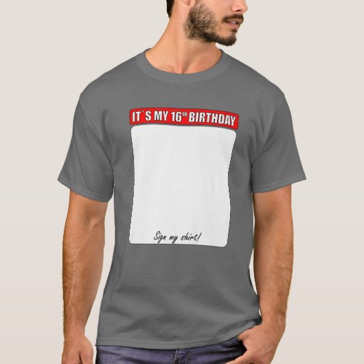 16. GEBURTSTAG MEIN SHIRT UNTERZEICHNEN (Vorderseite)