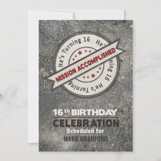 16. Geburtstag, Mission erfüllt, Einladung (Vorderseite)