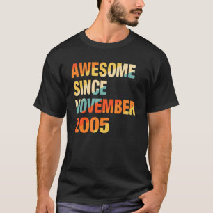 16. Geburtstag Phantastisch seit November 2005 16  T-Shirt