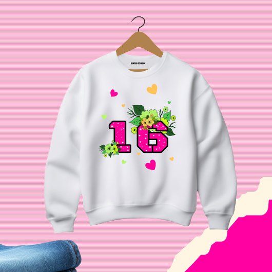 16 . Geburtstag Sweatshirt