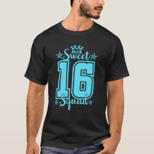 16. Geburtstag T Shirt - Sweet 16 Squad
